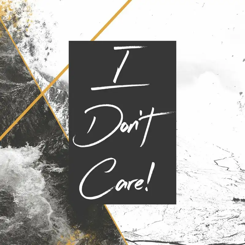 I Don't Care! Pt. 8: Overcoming a Victim Mentality  || Kassi Solis 6.01.17