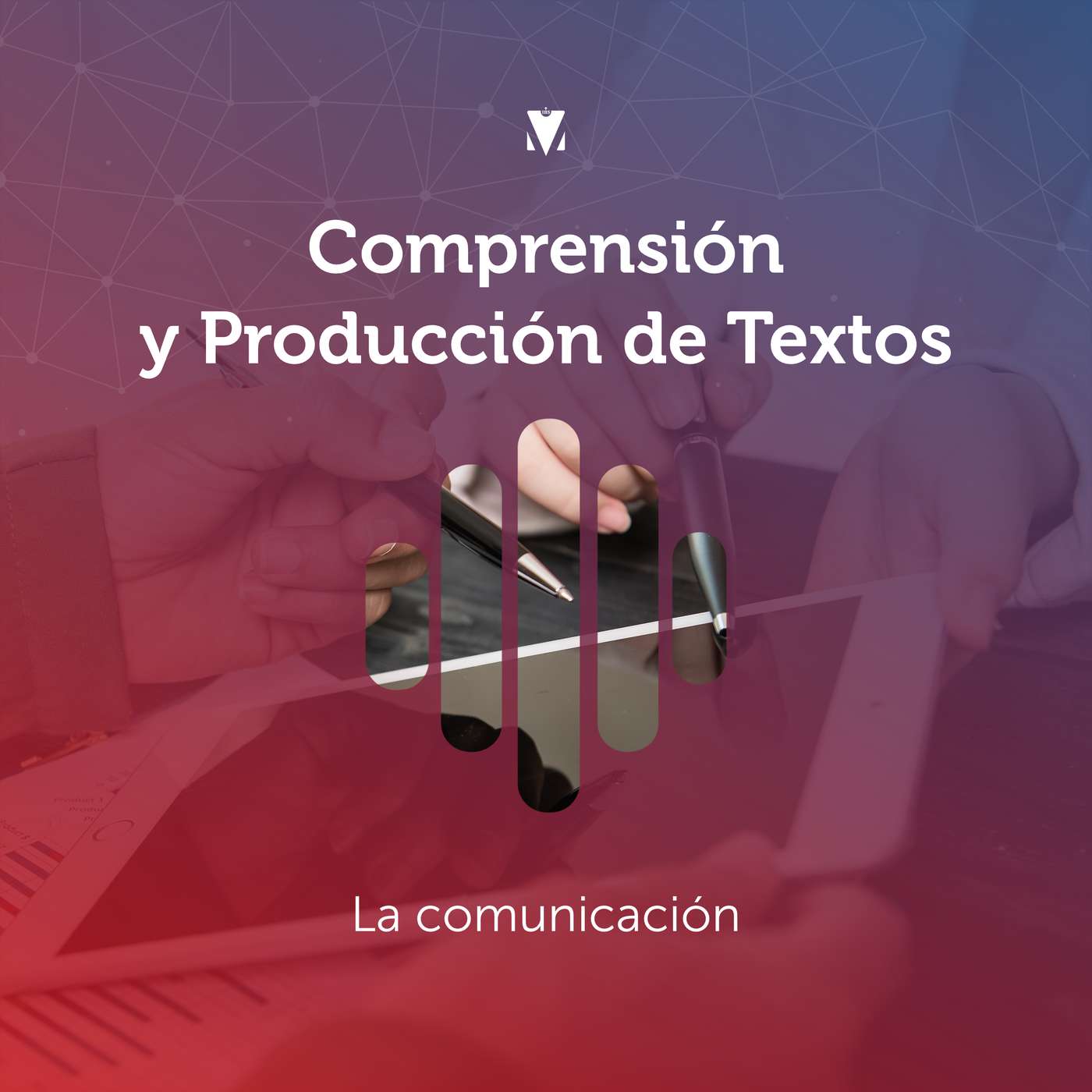 1 - COMPRENSIÓN Y PRODUCCIÓN DE TEXTOS: La comunicación episode artwork