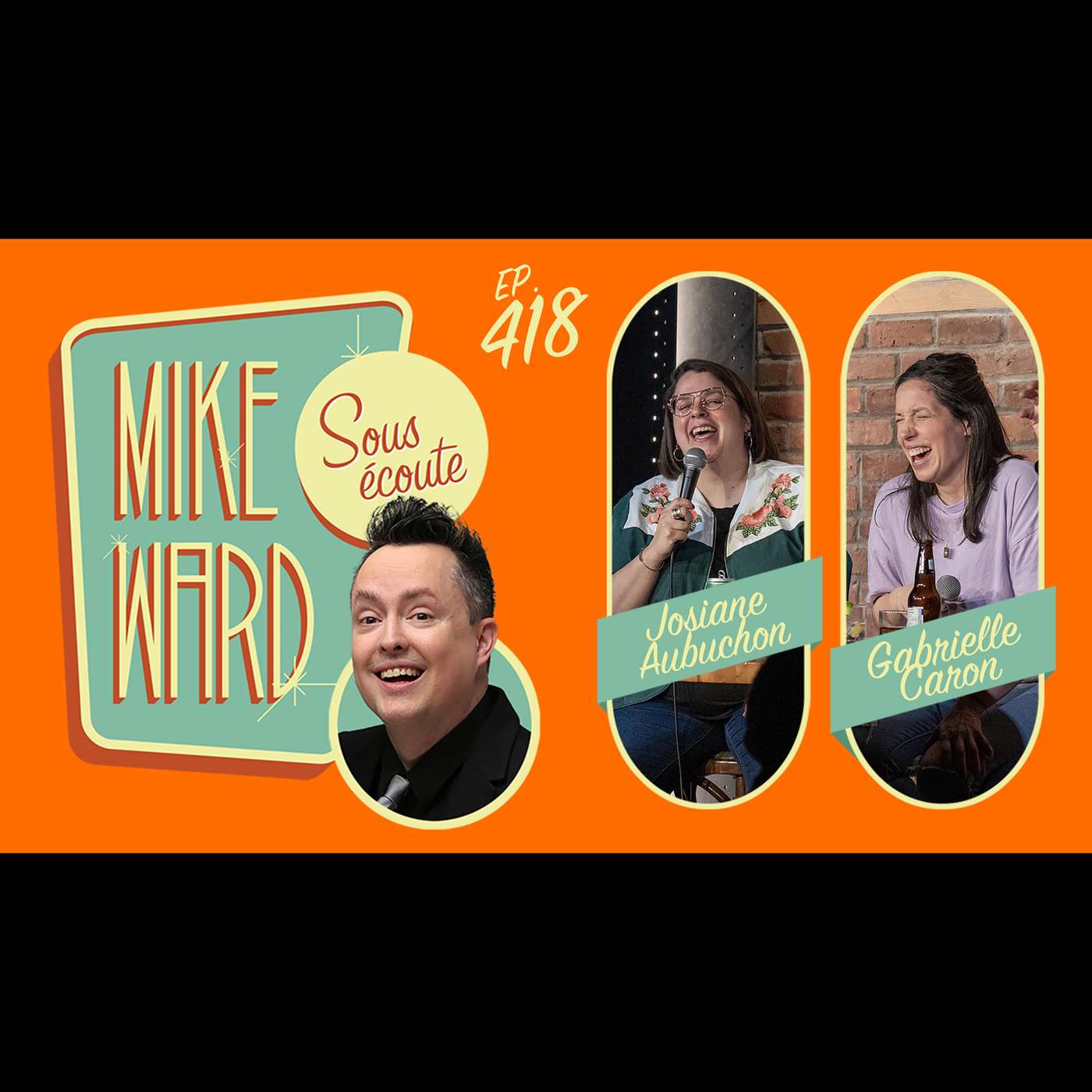 #418 – Gabrielle Caron et Josiane Aubuchon