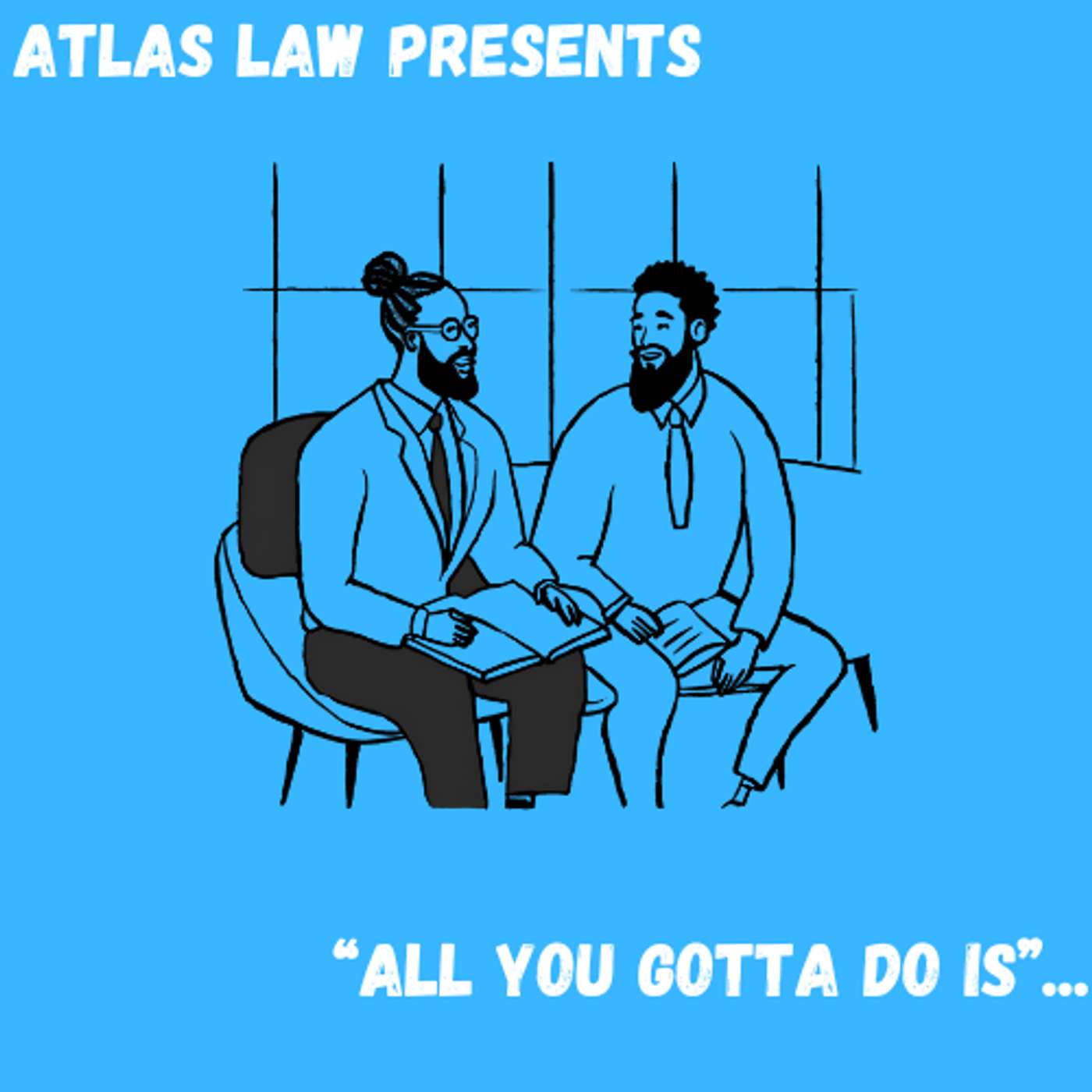 Welcome to All you Gotta Do Is! episode artwork