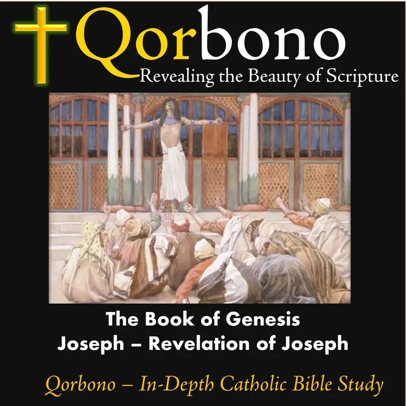 Genesis 57: Chapters 44 and 45