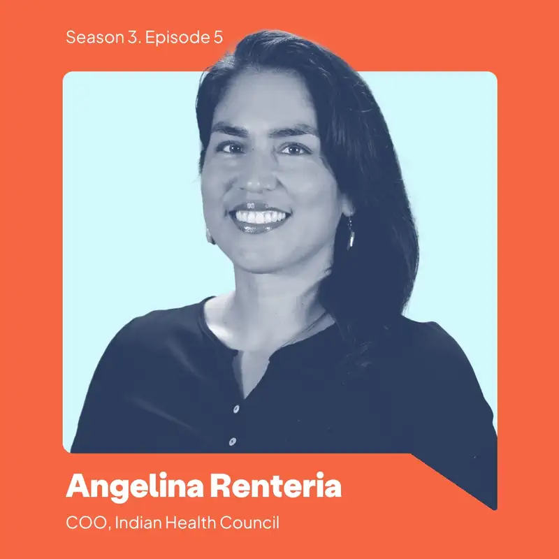 Angelina Renteria: Trust, Tradition, and Tribal Healthcare 