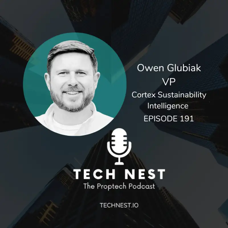 Decarbonization in Commercial Real Estate with Owen Glubiak, VP of Client Strategy at Cortex Sustainability Intelligence