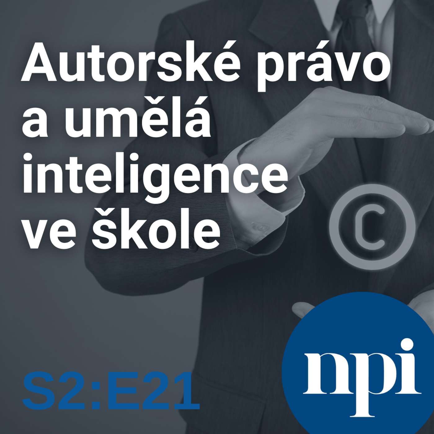 Autorské právo a umělá inteligence ve škole | S2:E21 episode artwork