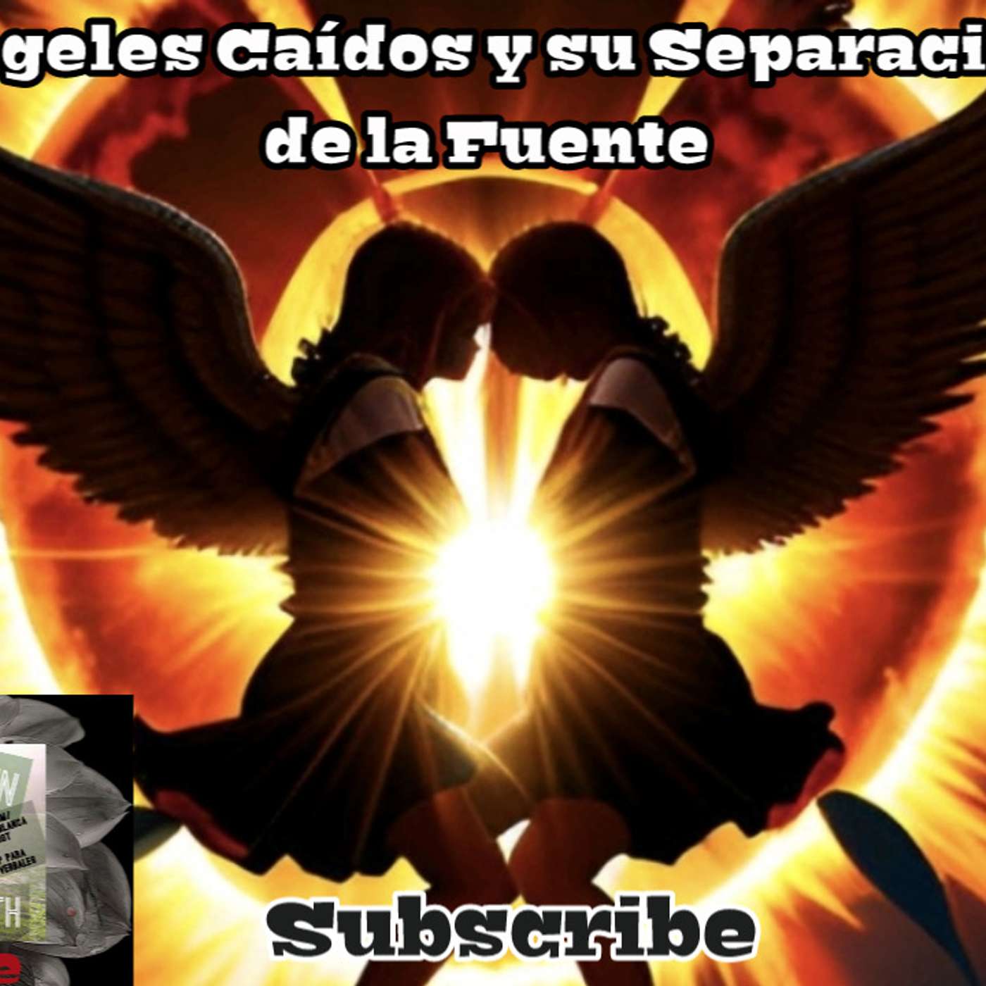 🌗Ángeles Caídos y su Separación de la Fuente