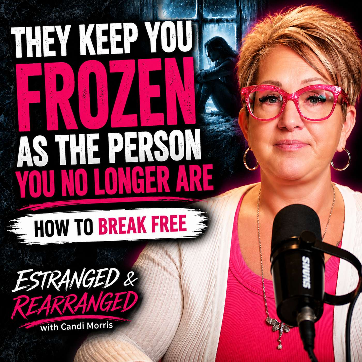 Your Adult Child Still Sees the Old You. But You Don’t Have to Stay There episode artwork