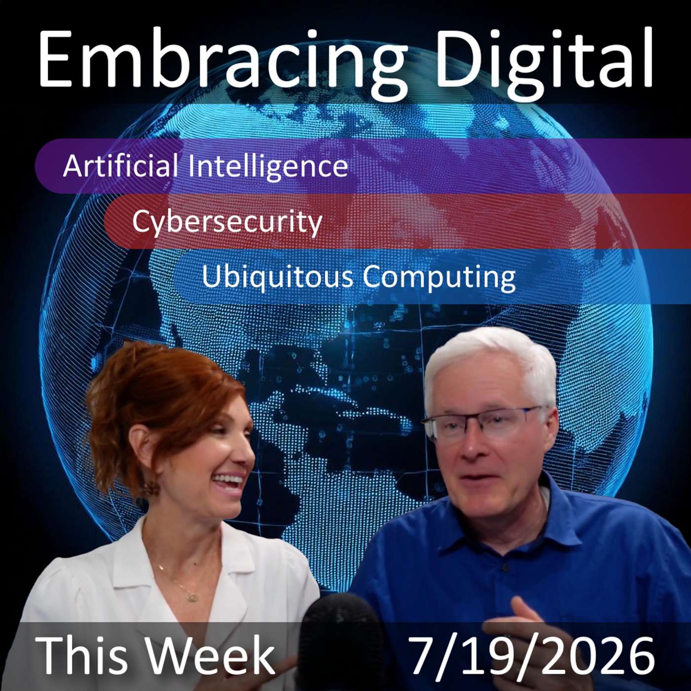 July 19, 2026 | AI, Cybersecurity & Digital Transformation News: July 2026 Upda... episode artwork