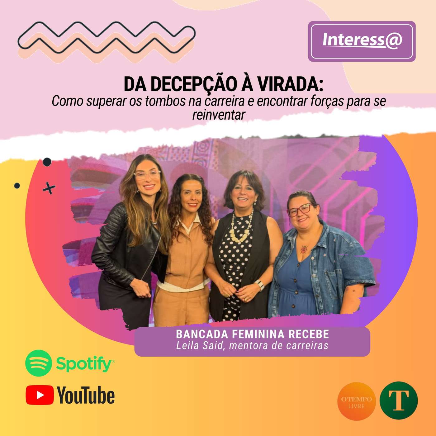Interessa | Da decepção à virada: como superar os tombos na carreira e se reinventar episode artwork