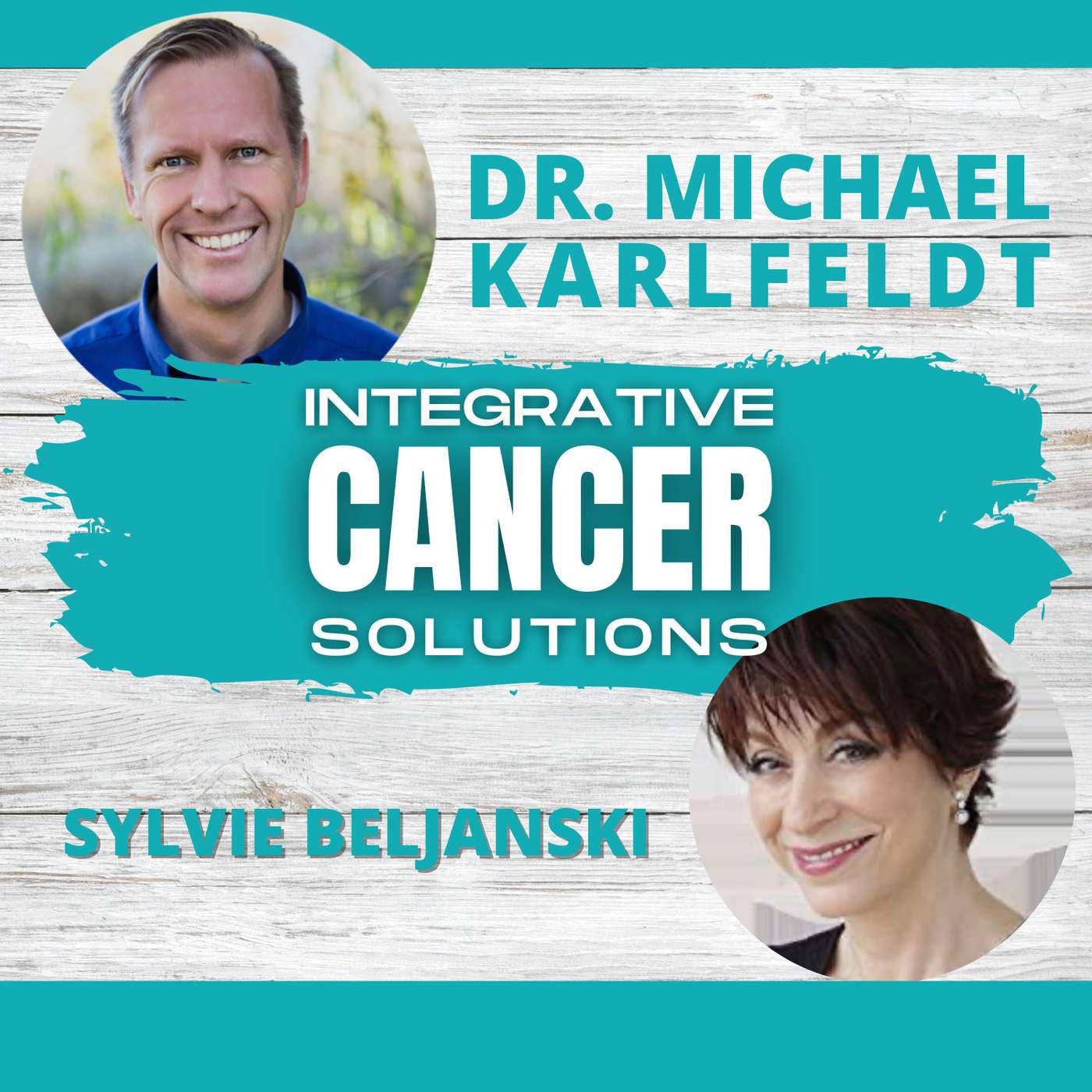 Winning the War on Cancer with Sylvie Beljanski episode artwork