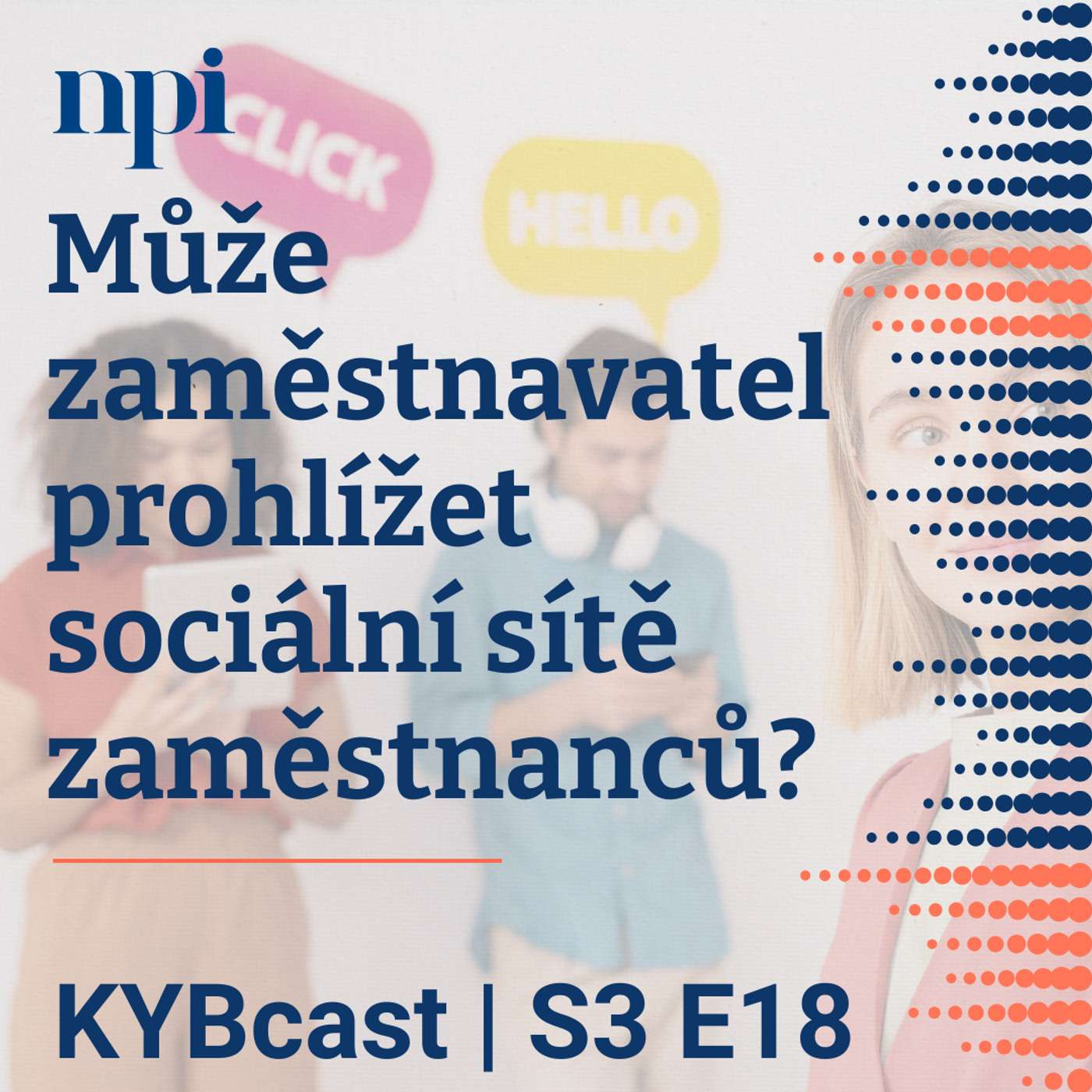 Může zaměstnavatel prohlížet sociální sítě zaměstnanců? | S3:E18 episode artwork