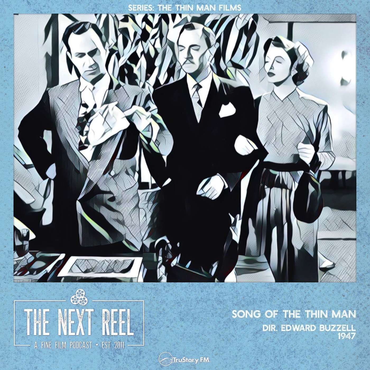 Song of the Thin Man • The Next Reel episode artwork