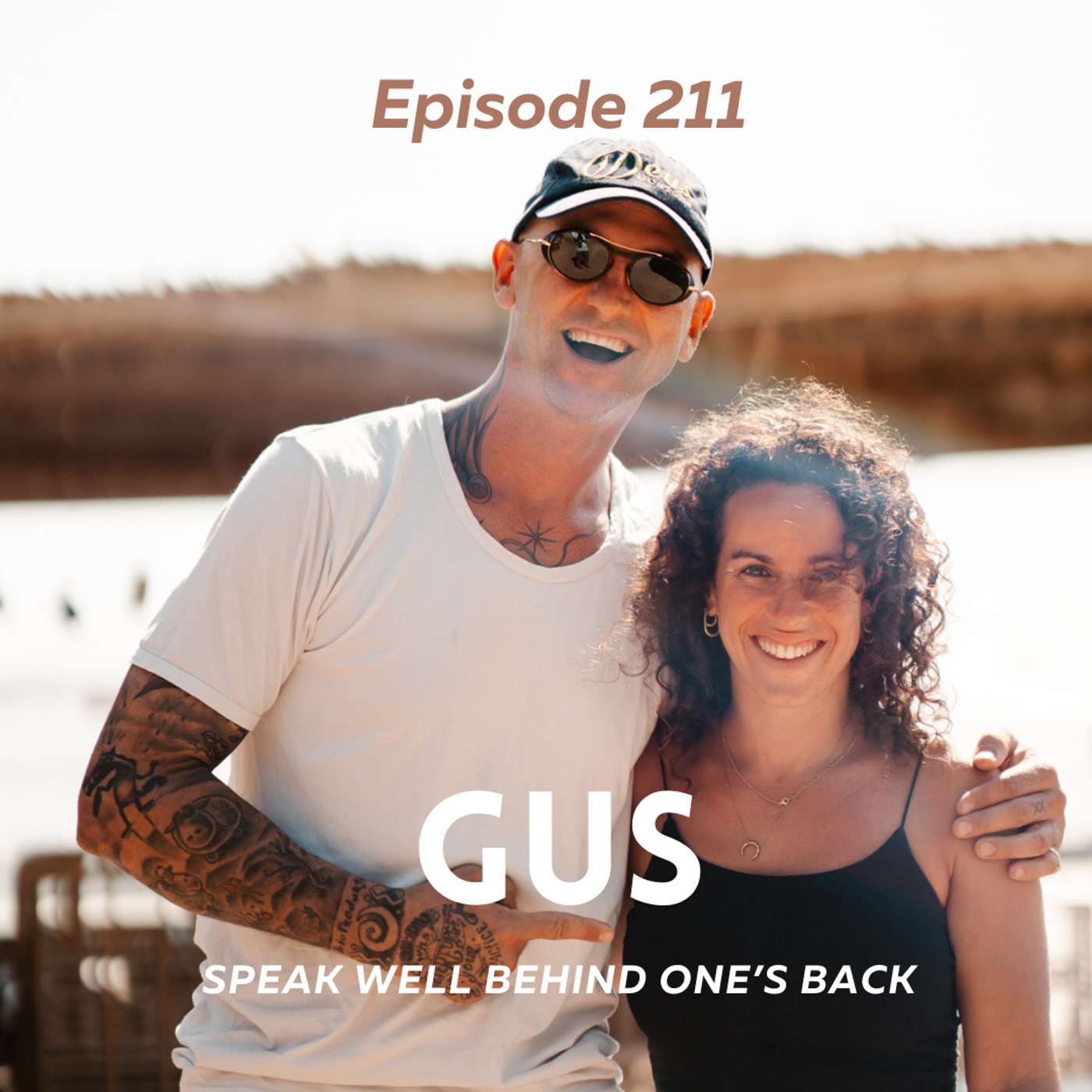 Gus - Speak Well Behind One's Back