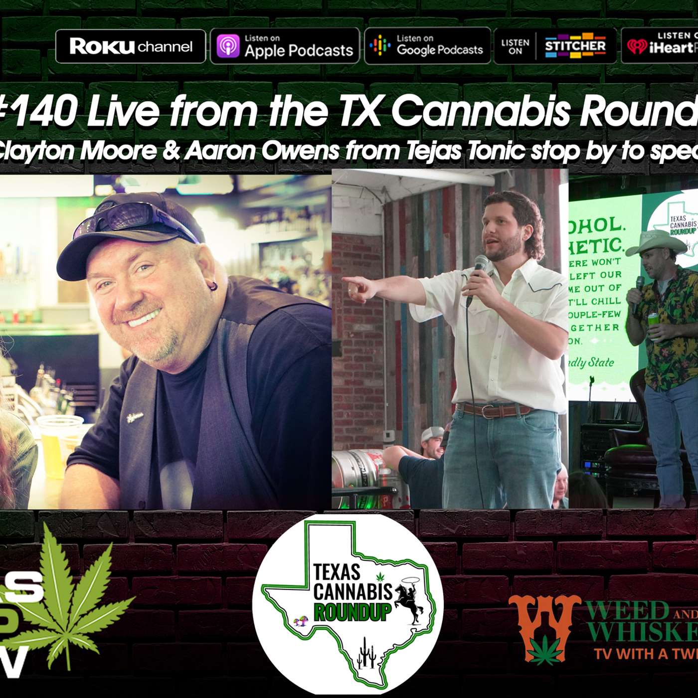 Episode # 140 - Live from the TX Cannabis Roundup episode artwork
