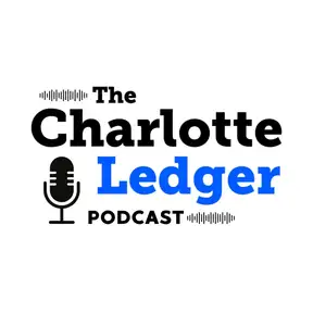 The Charlotte Ledger Podcast