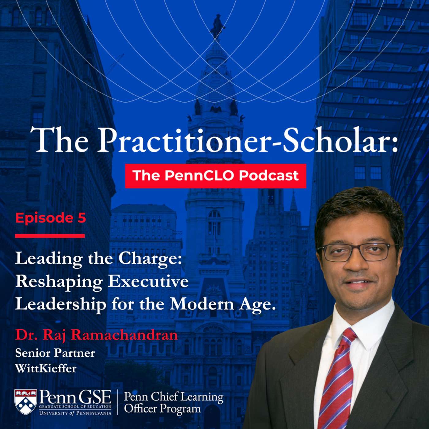 L﻿eading the Charge: Reshaping Executive Leadership for the Modern Age