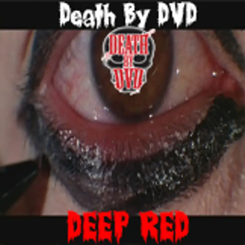 Deep Red Is Pretty Good...Pretty...Pretty...Pretttttty...Pretty Good...