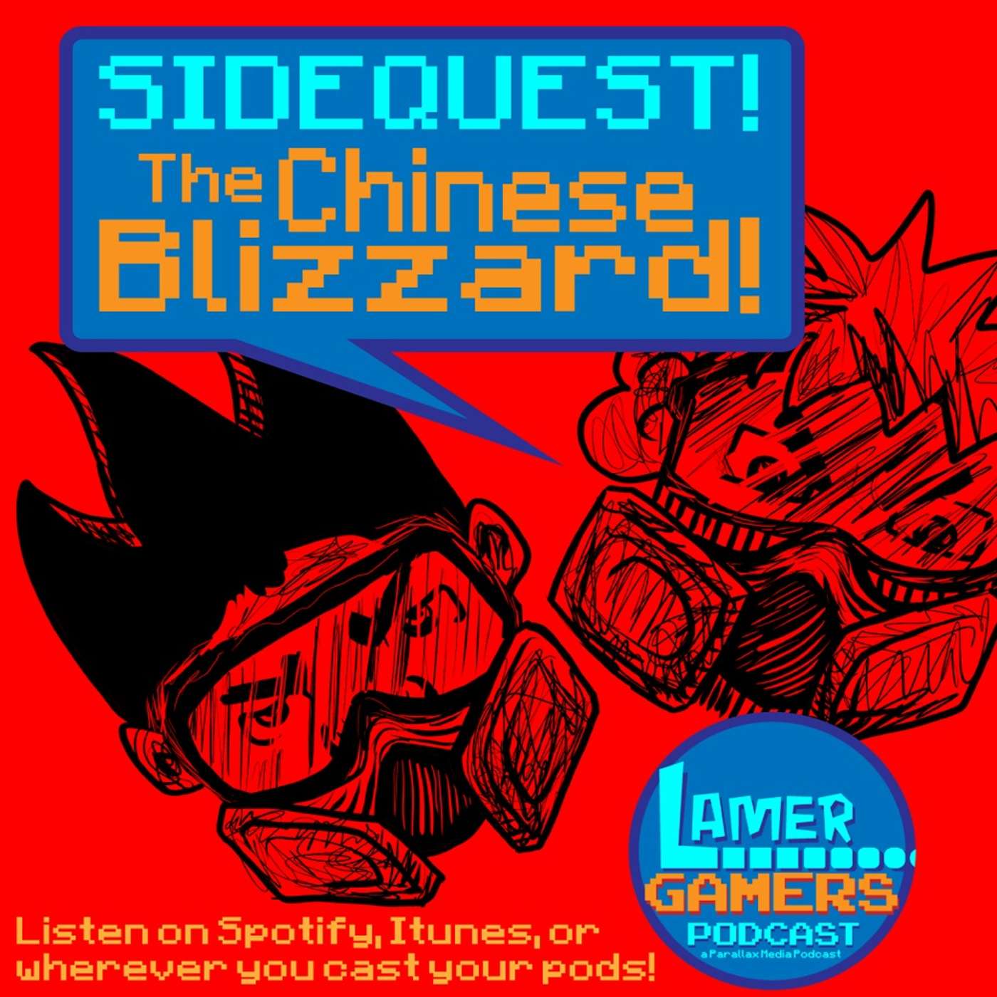 SIDEQUEST - The Chinese Blizzard! episode artwork
