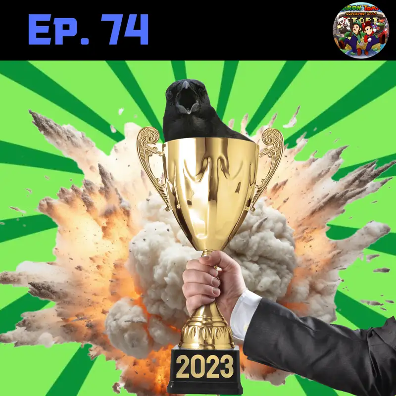 Ep. 74 - Favorite Games of 2023 | Hi-Fi Rush, Monster Hunter Now, Evolings, Cocoon, Wildfrost, and More