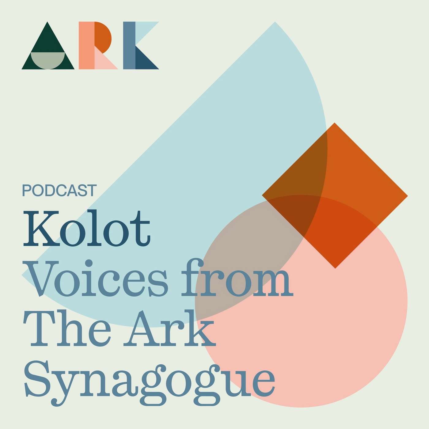 Kolot: Voices from The Ark Synagogue