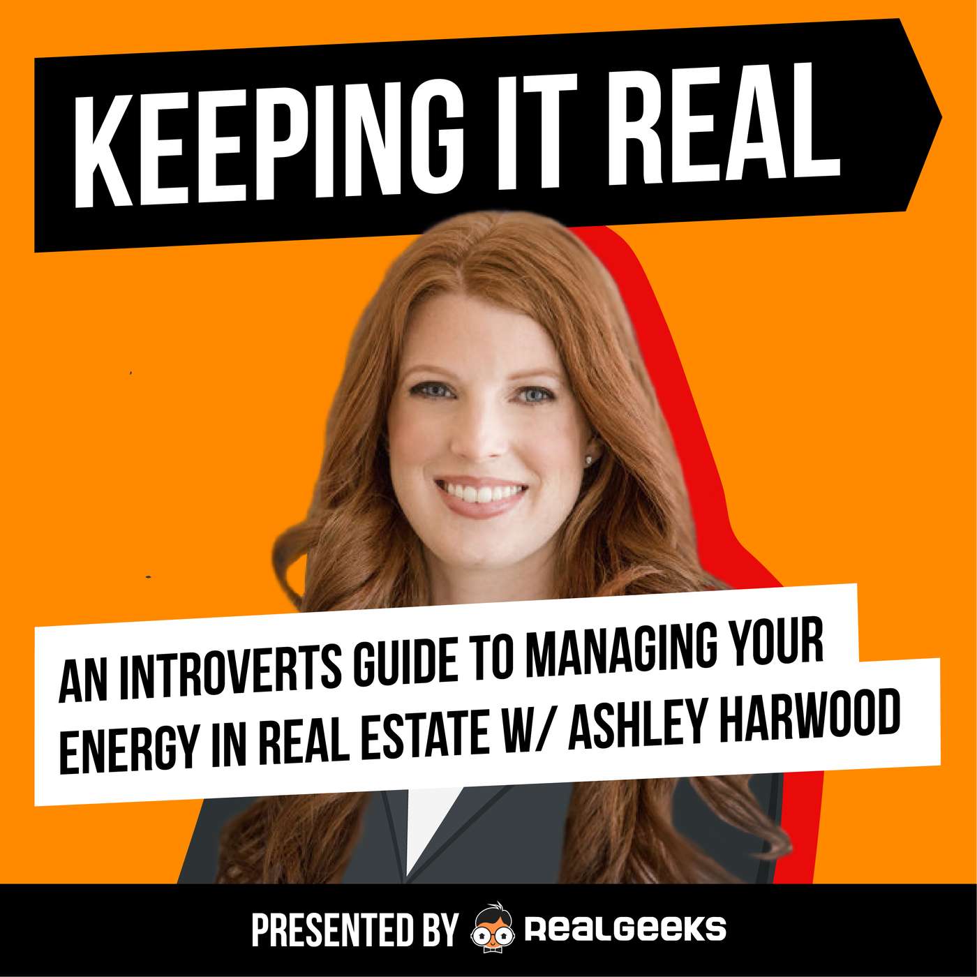An Introvert’s Guide to Managing Your Energy in Real Estate w/ Ashley Harwood episode artwork