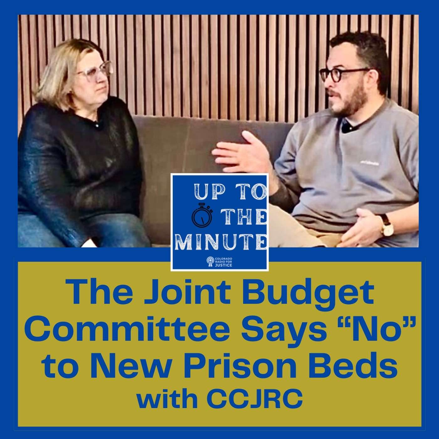 The State Joint Budget Committee Says "No" to More Prison Beds, & Legislative Session Kick-Off episode artwork