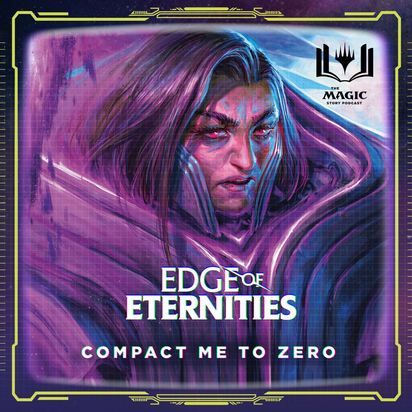 Edge of Eternities | #140: Compact Me to Zero Edge of Eternities | #140: Compact Me to Zero