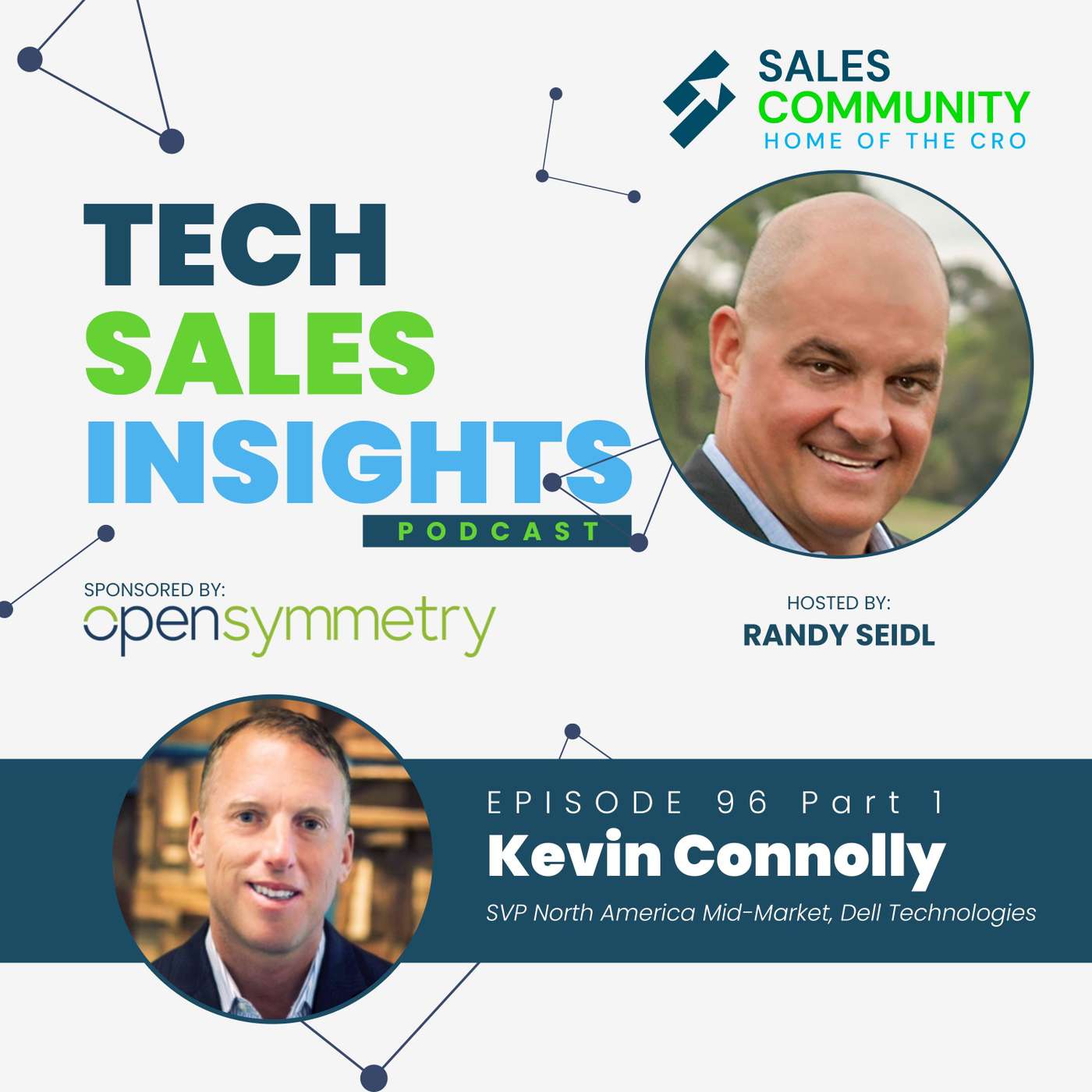 E96 Part 1 - Nurture Medium Businesses and Move Them Up the Paradigm with Kevin Connolly