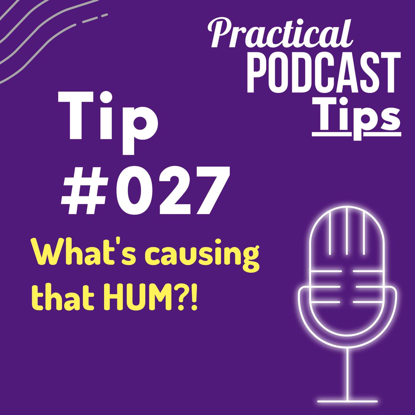 What's causing that HUM?! What's causing that HUM?!