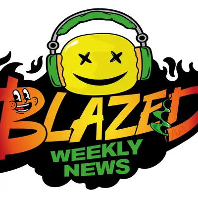 Blazed Weekly News