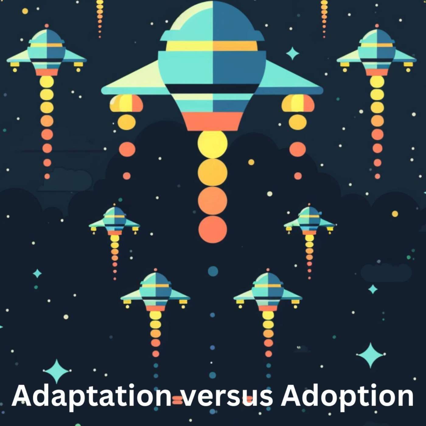 Day 243 – Adaptation versus Adoption episode artwork