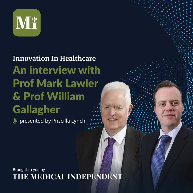 An interview with Prof Mark Lawler & Prof William Gallagher