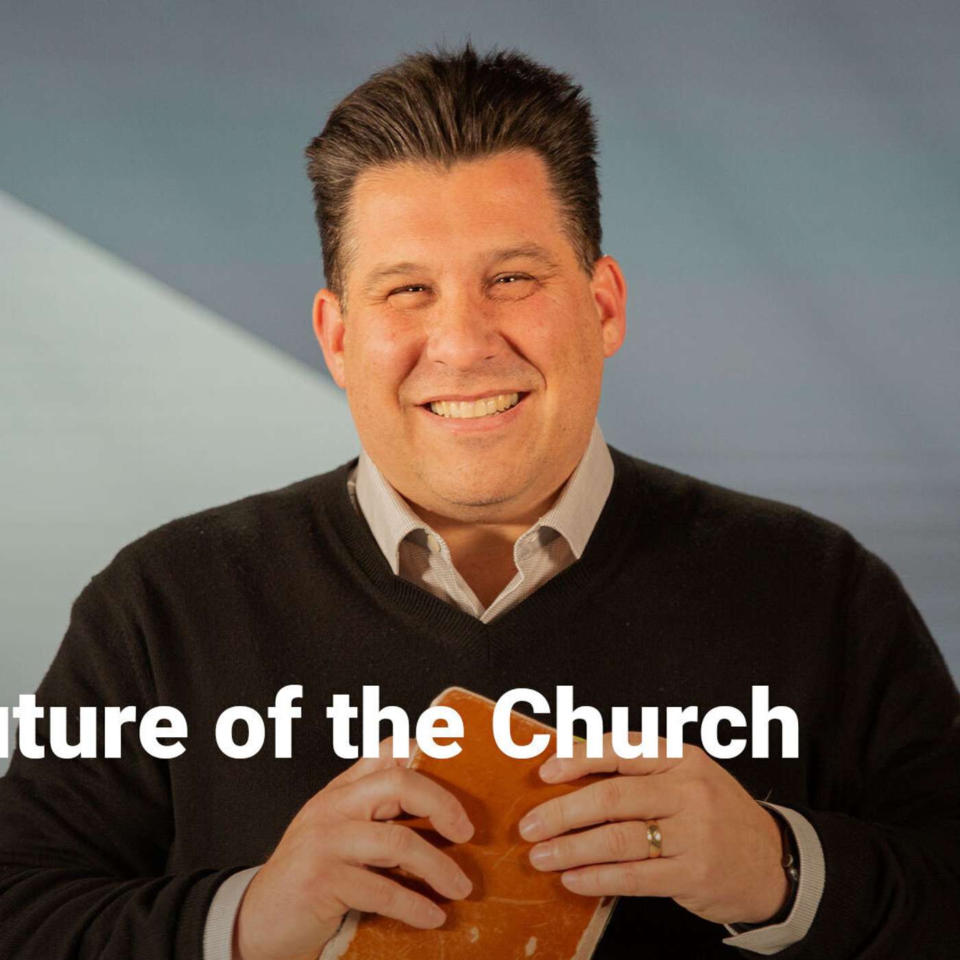 The Future of the Church | Future Church | Week 1 episode artwork