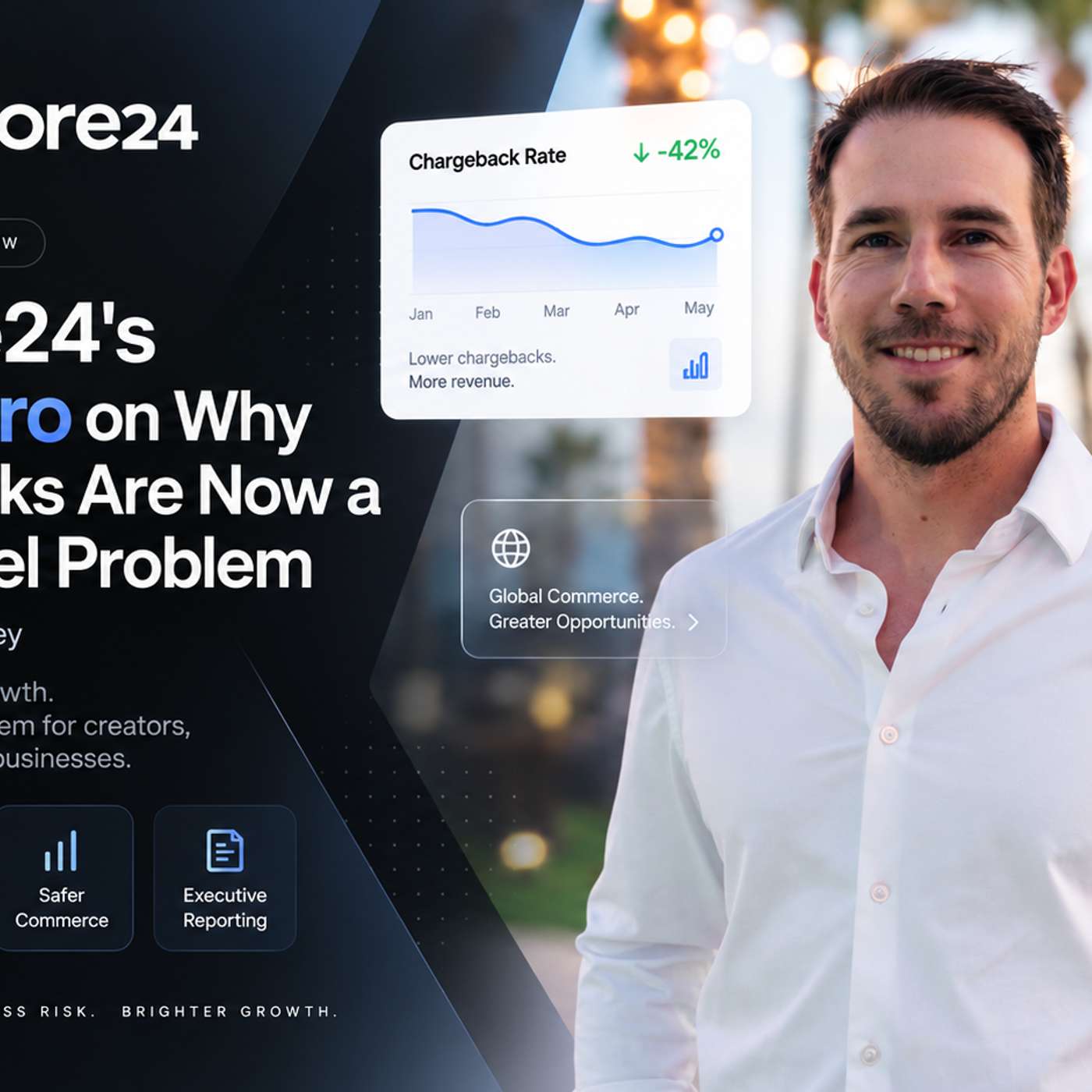 Digistore24's Lucas Coro on Why Chargebacks Are Now a Board-Level Problem