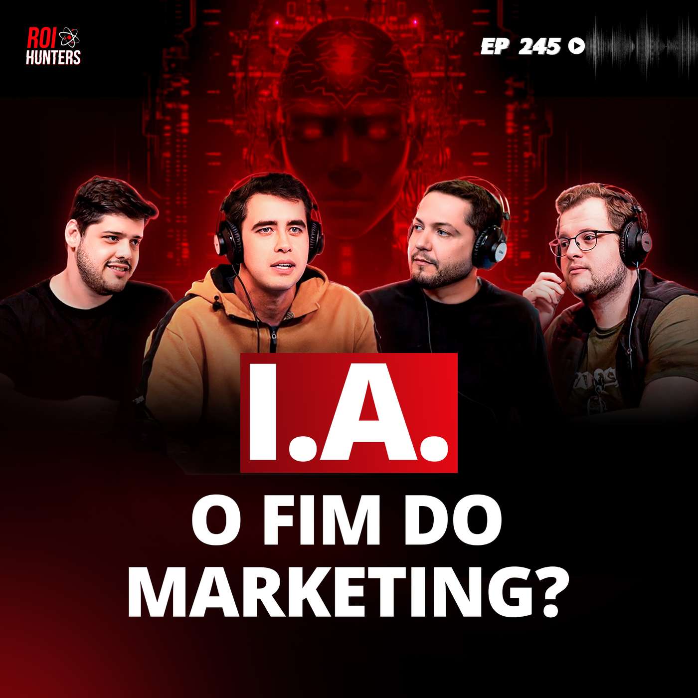#245 -  Inteligência artificial no Marketing Digital episode artwork