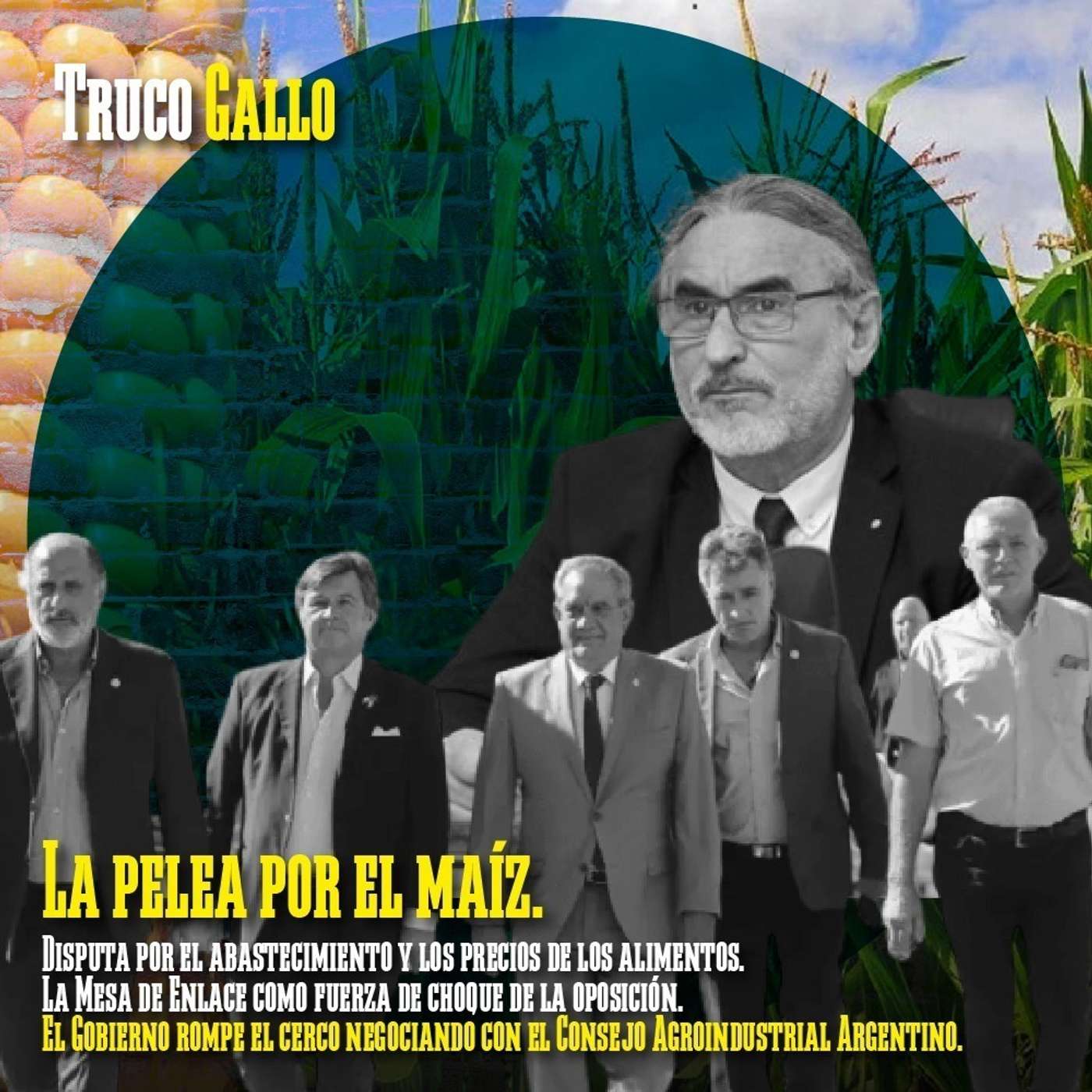 La pelea por el maíz. episode artwork