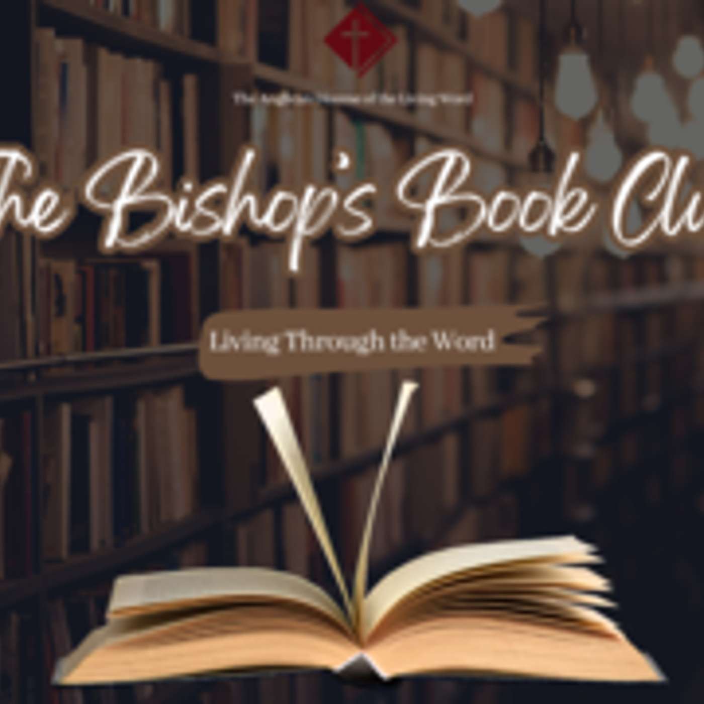 Living Through the Word