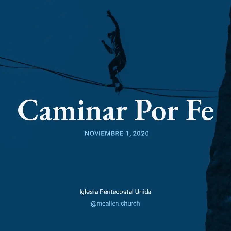 Caminar Por Fe
