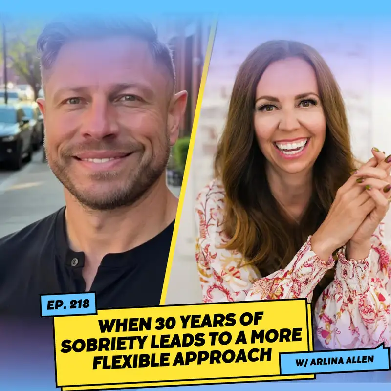 When 30 Years of Sobriety Leads to a More Flexible Approach w/ Arlina Allen