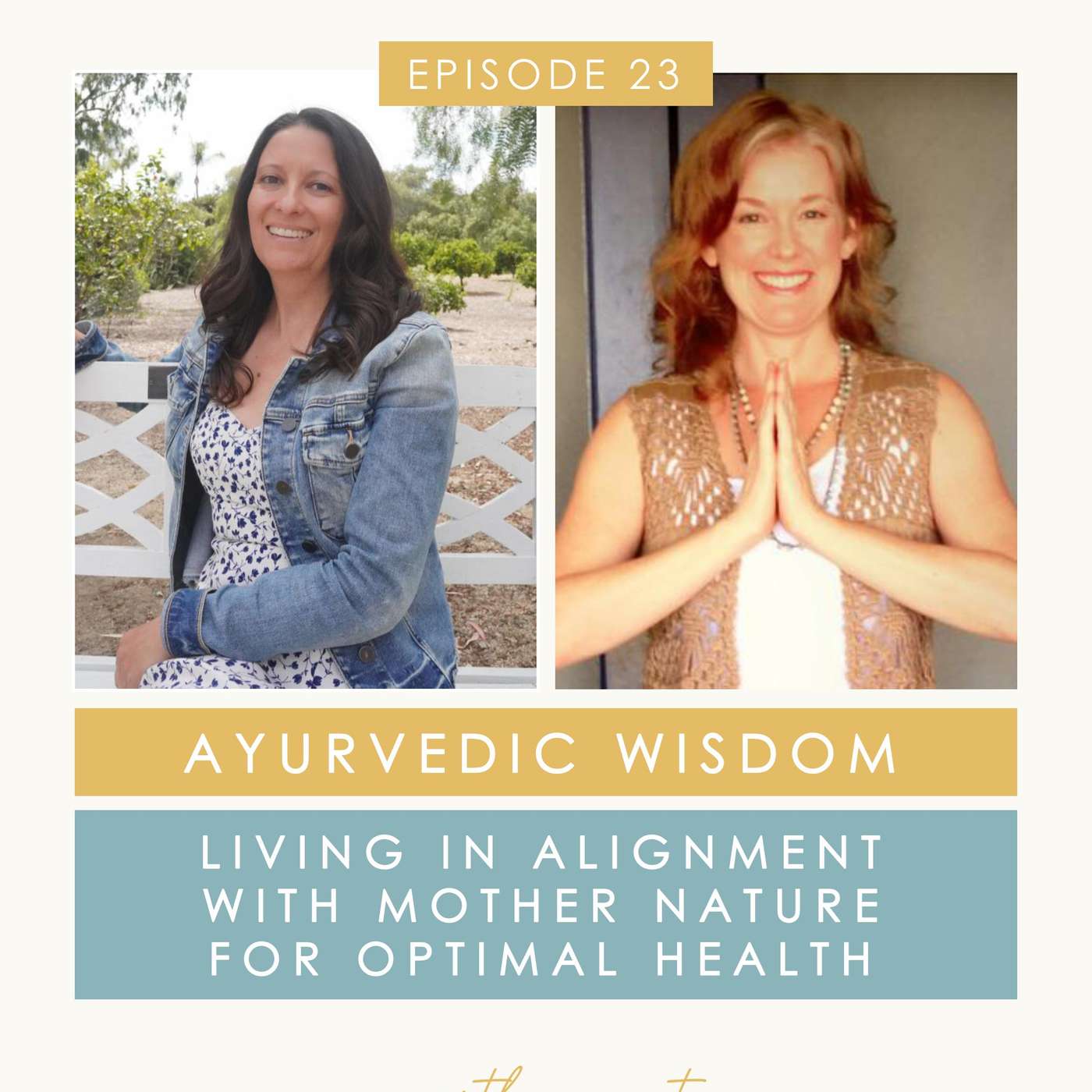 Living in Alignment With Mother Nature To Restore Optimal Health & Vitality | Ayurvedic Wisdom for Modern Living, With Erin Easterly