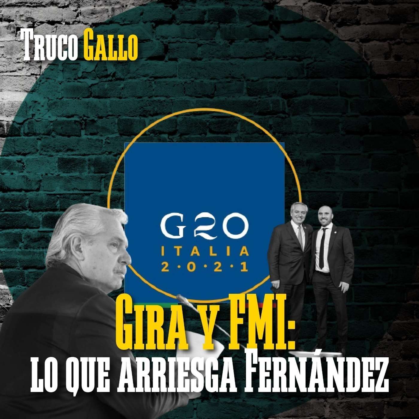 Gira y FMI: lo que arriesga Fernández episode artwork