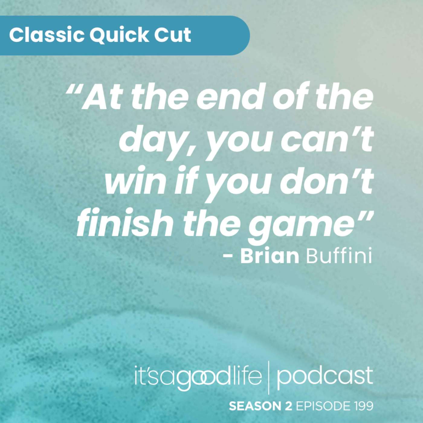 Quick Cut: S2E199 How to be Resilient