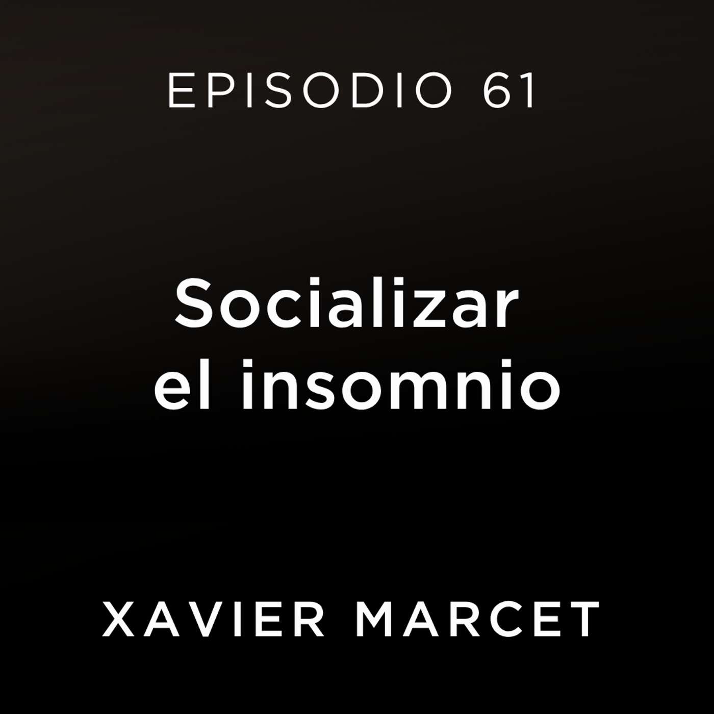 Socializar el insomnio