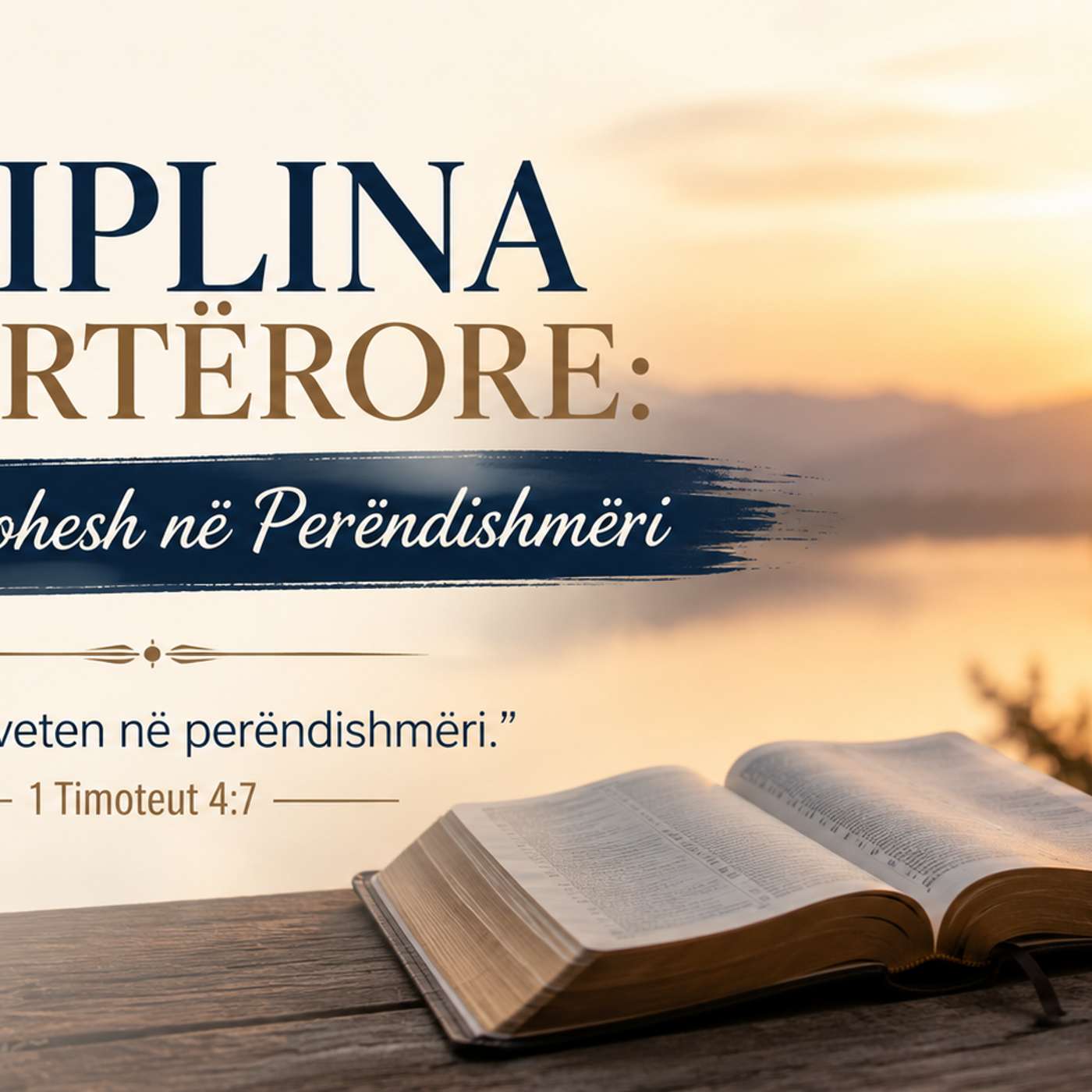 Disiplina shpirtërore: Rritja e qëndrueshme në marrëdhënie me Perëndinë episode artwork