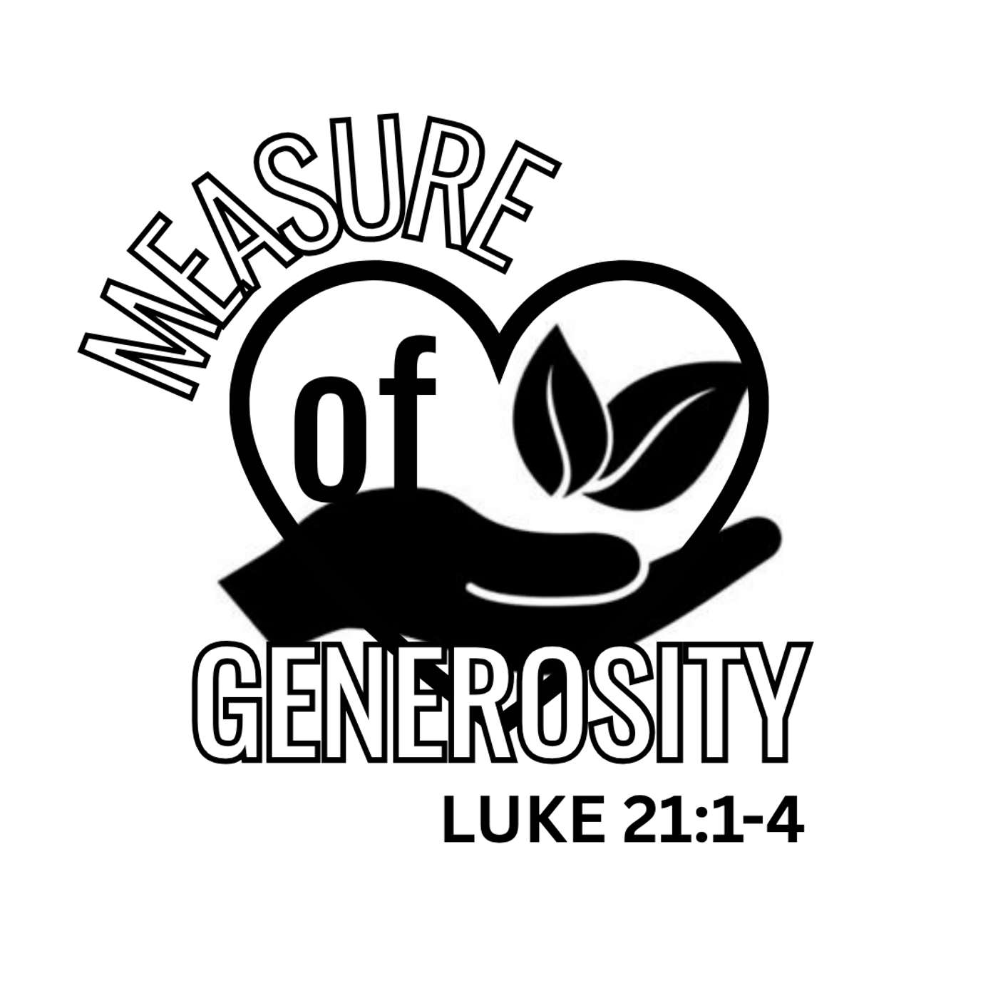 Measure of Generosity: Luke 21:1-4 episode artwork