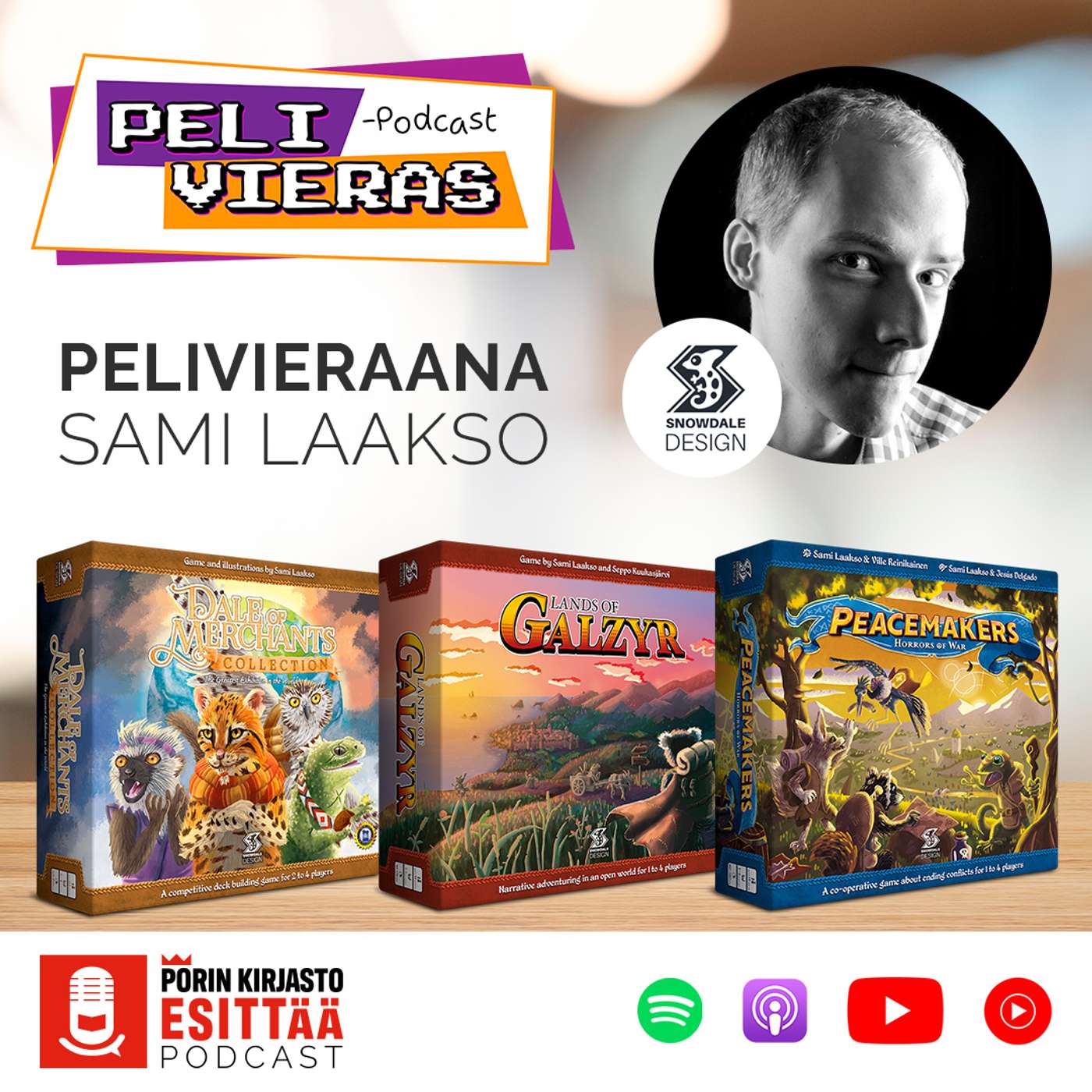 Pelivieraana Sami Laakso - Snowdale Design episode artwork