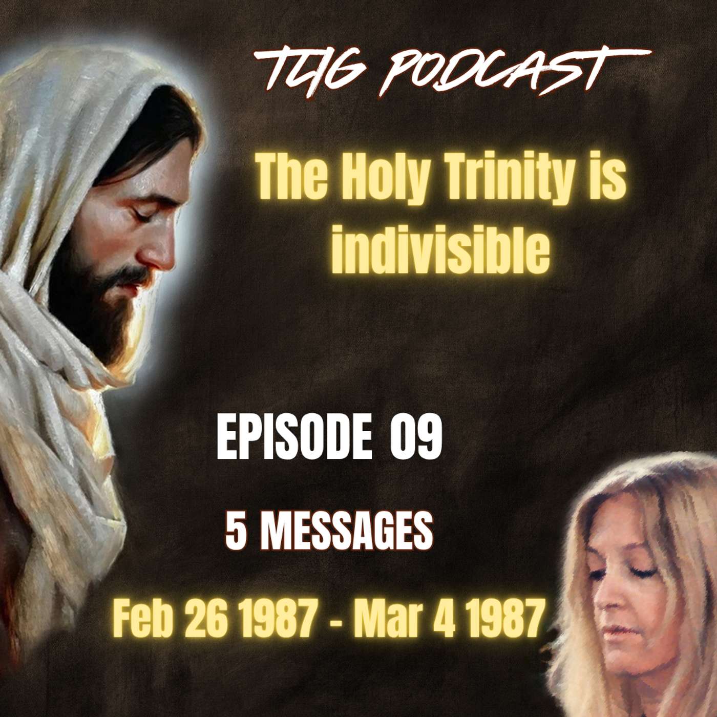 Episode 09 - The Holy Trinity is indivisible episode artwork