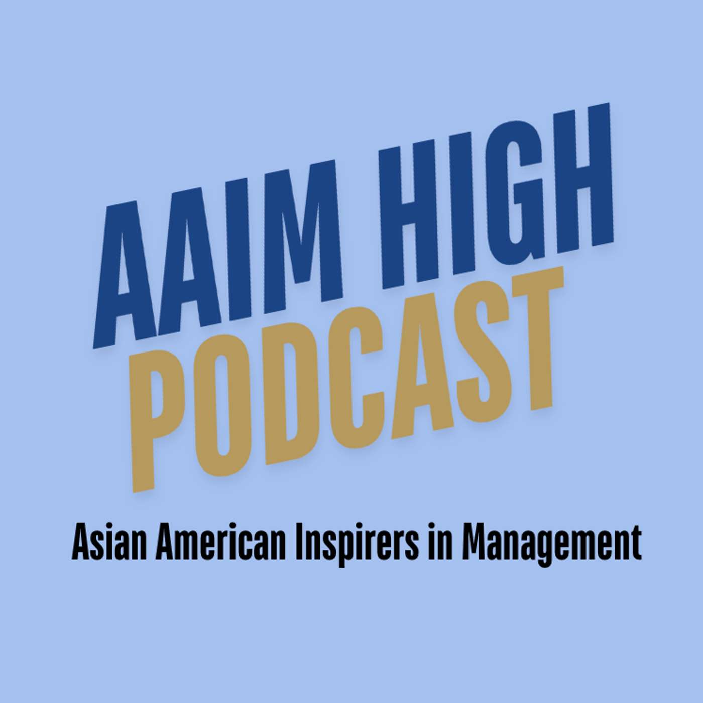 AAIM High Podcast