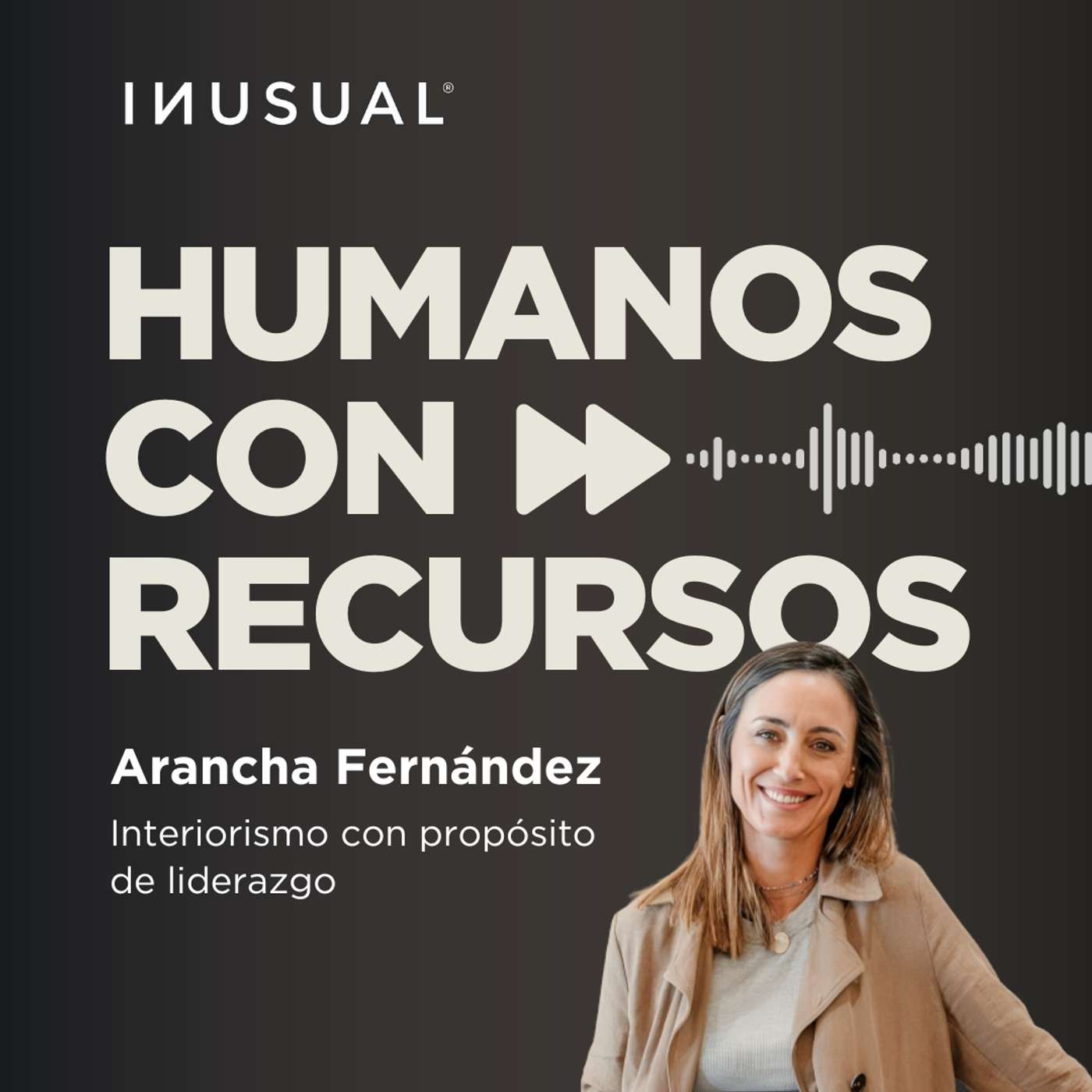 Interiorismo con propósito de liderazgo, con Arancha Fernández