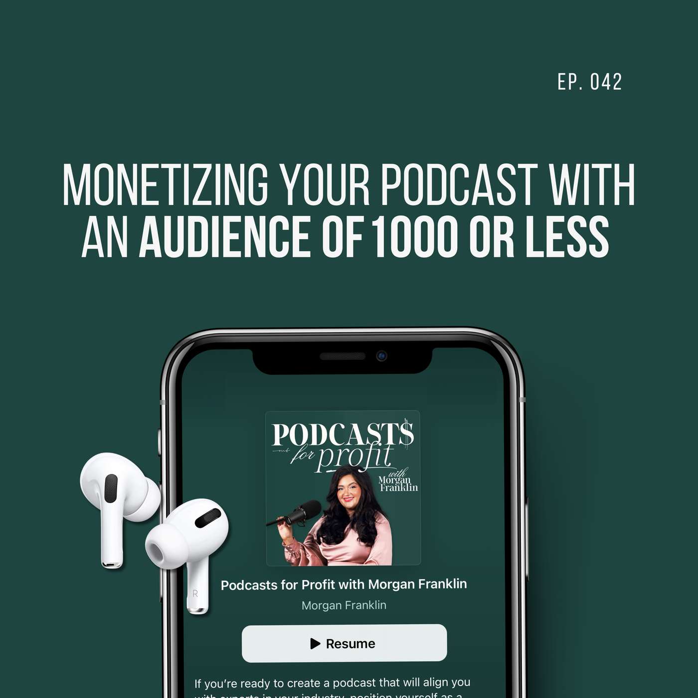 Podcasts for Profit with Morgan Franklin | Podcasting Strategy for Podcasters