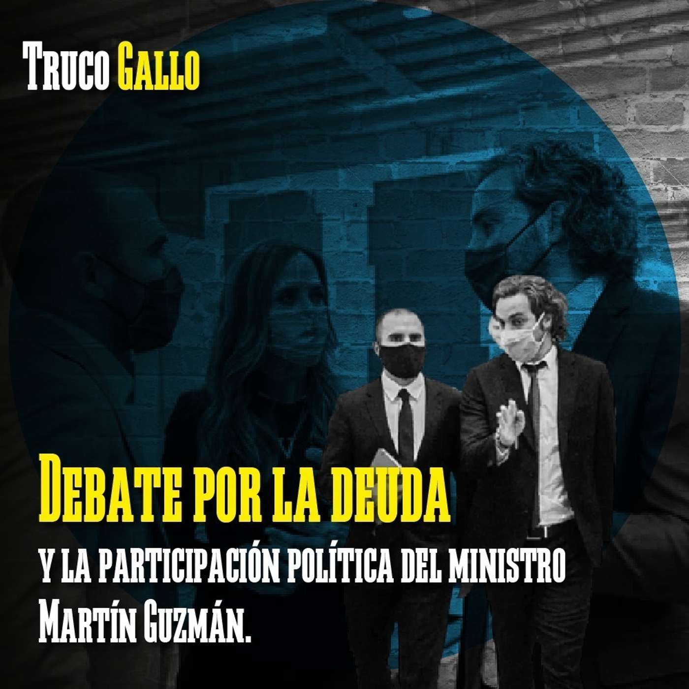 Debate por la deuda y la participación política del ministro Martín Guzmán. episode artwork